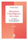 Retrouver l'intelligence du corps
