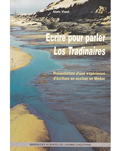 Ecrire pour parler:los tradinaires