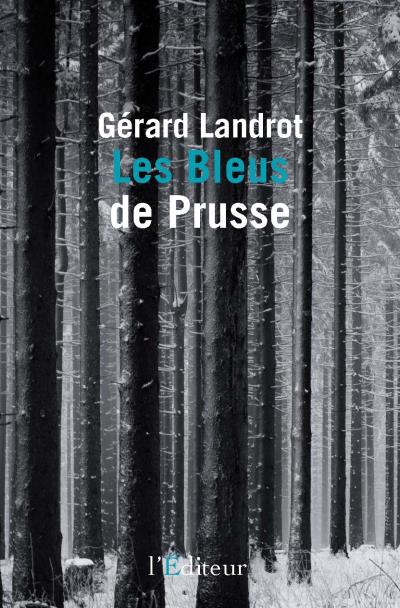 Les bleus de Prusse - L´editeur