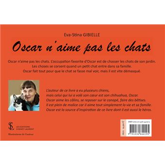 Oscar n’aime pas les chats