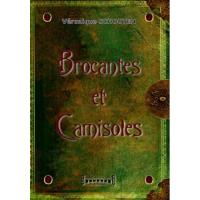Brocantes et camisoles