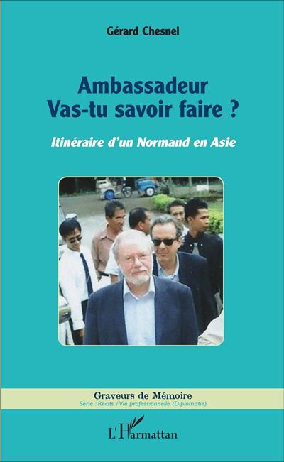 Ambassadeur, vas-tu savoir faire ?
