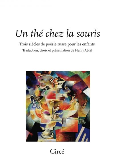 Un thé chez la souris - Trois siècles de poésie russe pour l - Collectif - broché