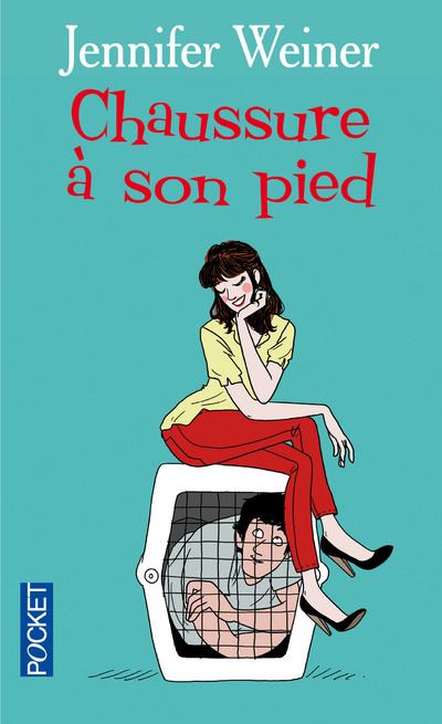 Chaussure à son pied - Jennifer Weiner - Poche