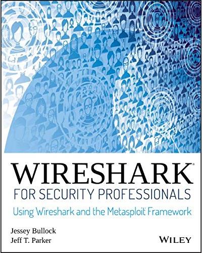 Wireshark for security professionals