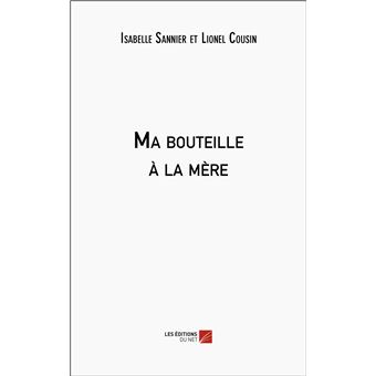 Ma bouteille à la mère