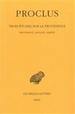 Trois études sur la providence. Tome II : Providence, fatalité, liberté