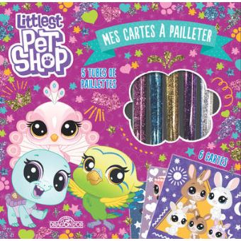 Littlest Pet Shop - Mes cartes à pailleter