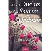 Sourire pour mathilde (un)