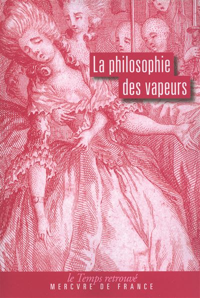La philosophie des vapeurs de l'abbé Paumerelle