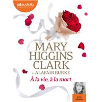 À la vie, à la mort