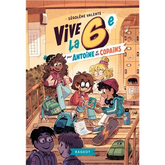 Vive la 6e pour Antoine et ses copains !