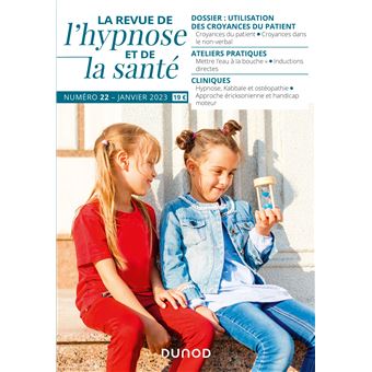 Revue de l'hypnose et de la santé N°22 - 1/2023