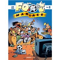 1, Les Footmaniacs - tome 01 + calendrier 2024 offert - Henri Jenfèvre -  Librairie Le Neuf