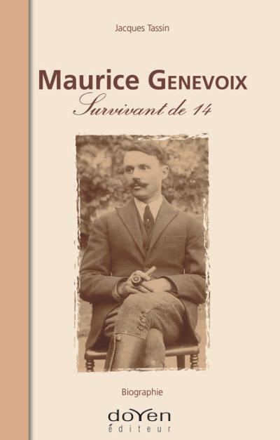 Maurice Genevoix, survivant de 14