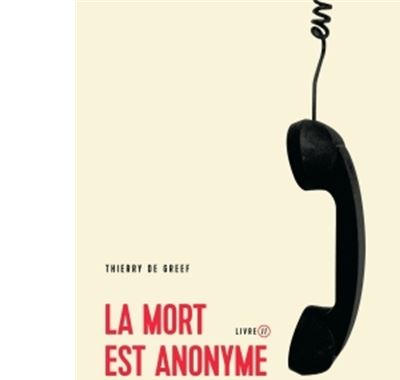 La mort est anonyme