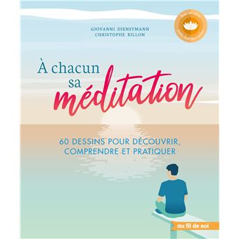 À chacun sa méditation