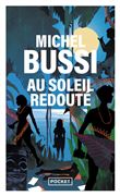 Au soleil redouté
