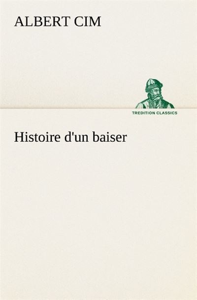 Histoire d un baiser