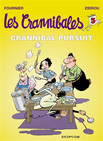 Les Crannibales - Tome 05 - Crannibal pursuit