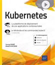 Kubernetes - La plateforme de déploiement de vos applications conteneurisées
