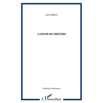 A coups de théâtre