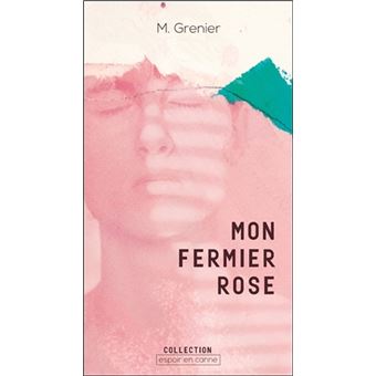 Mon fermier rose