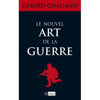 Le nouvel art de la guerre - 1
