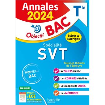 Annales Objectif BAC 2024 - Spécialité SVT