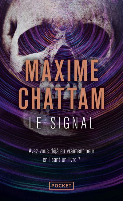 Le Signal Poche Maxime Chattam Achat Livre Ou Ebook Fnac