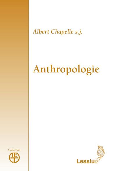 Anthropologie - Albert Chapelle - broché