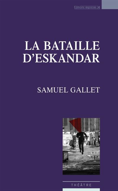 La bataille d’Eskandar