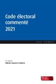 Code électoral commenté 2021 (16e éd.)