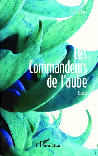 Les commandeurs de l'aube