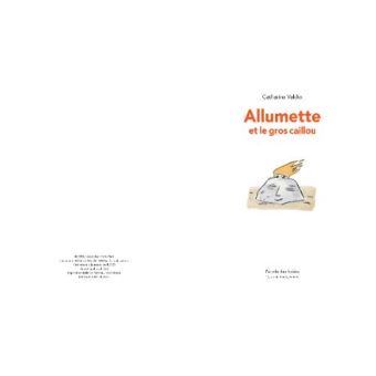 Allumette et le gros caillou