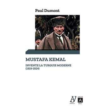 Mustafa Kemal invente la Turquie moderne (1919-1924)