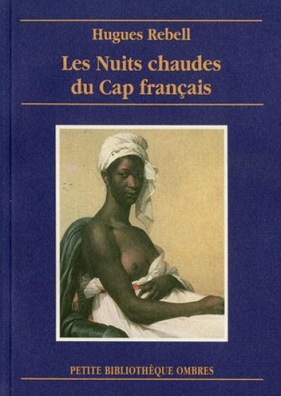 Les nuits chaudes du cap francais