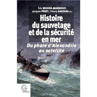 Histoire du sauvetage et de la sécurité en mer