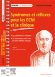 Syndromes et réflexes pour les ECNi et la clinique