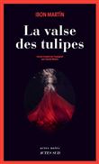 La Valse des tulipes