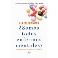 ¿Somos todos enfermos mentales?