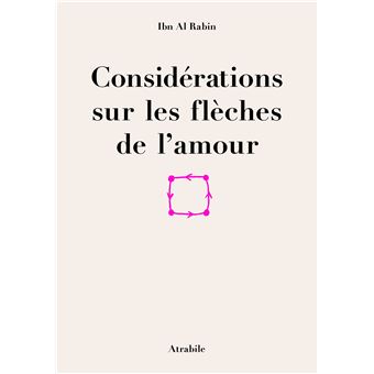 Considérations sur les flèches de l’amour