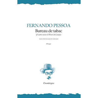 Bureau de tabac et autres poemes d'alvaro de campos