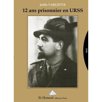 12 ans prisonnier en URSS - 1