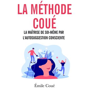 La méthode Coué