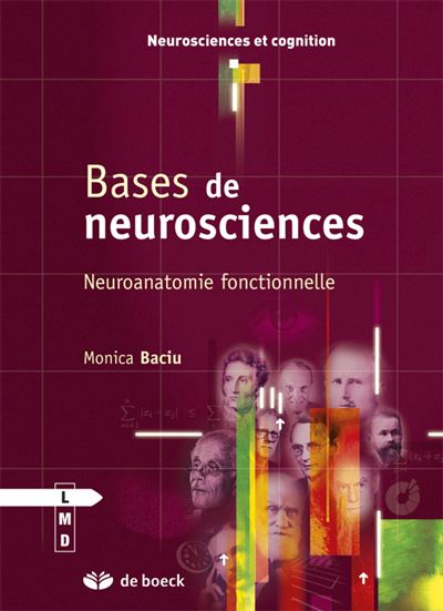 Bases de neurosciences - Monica Baciu - broché