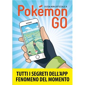 Guida non ufficiale a Pokemon GO - 1