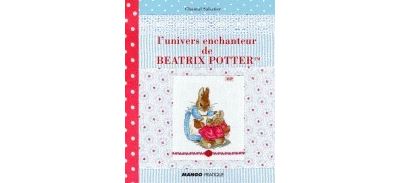 L' univers enchanteur de Béatrix Potter