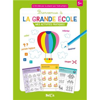 Bienvenue à la grande école : mes activités pratiques