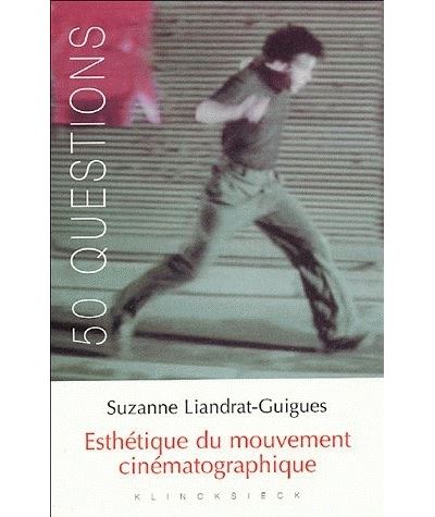 Esthétique du mouvement cinématographique